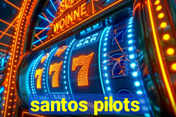 santos pilots